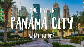 A Beginner’s Guide To Panama City (What To Know Before You Go)