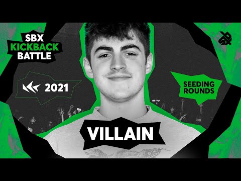 VILLAIN 🇺🇸 | SBX KICKBACK BATTLE 2021 | SEEDING ROUND