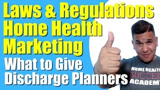 A | What Can We Give Discharge Planners | Home Health Marketing | Homecare Marketing