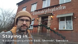The Västerhöjdsgården B&B, Skövde, Sweden at Christmas and a short look around G