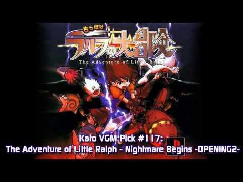 Kato VGM Pick #117: The Adventure of Little Ralph - Nightmare Begins -OPENING2-