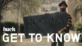 Get to Know... Black Yaya
