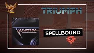 Triumph - Spellbound (Official Audio) - from the album "CLASSICS"