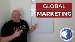 A level Business Revision - Global Marketing