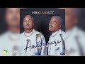 HBK Live Act And Freddy Gwala Amadamara Official Audio
