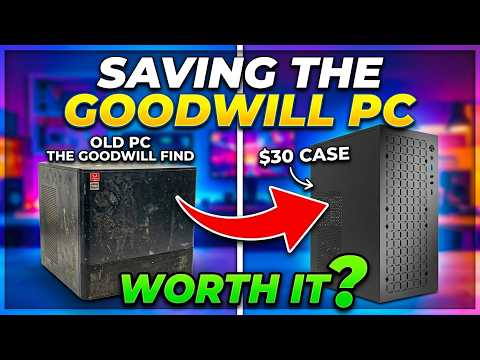 Can a $30 Case Save a Goodwill Gaming PC?
