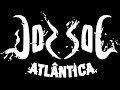 Dorsal Atlântica Musical Guide From Stellium 1992 Full Album