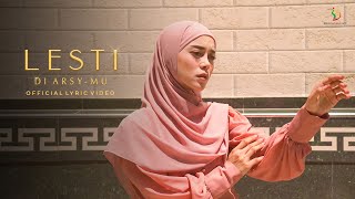 Download lagu Lesti - Di Arsy-Mu |  Lyric Video mp3