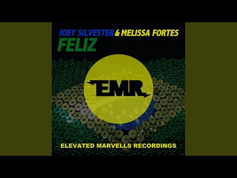 Feliz (Original Mix)