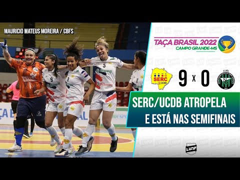GOLS | SERC/UCDB 9 x 0 NOVA GERAÇÃO | TAÇA BRASIL DE FUTSAL FEMININO 2022