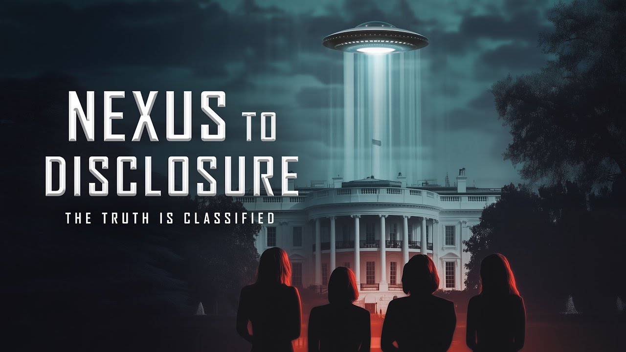 UFO Documentary Nexus To Disclosure: The Truth Is Classified Official Trailer 2025