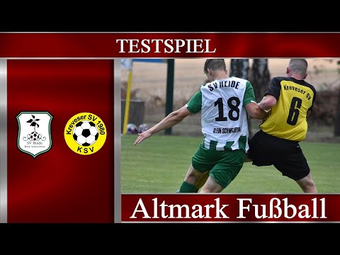SV Heide Klein Schwechten - Kreveser SV (Testspiel)