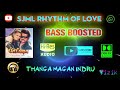 Thanga Magan Indru - Baasha - Deva - Bass Boosted - Hi Res Audio Song 320 kbps
