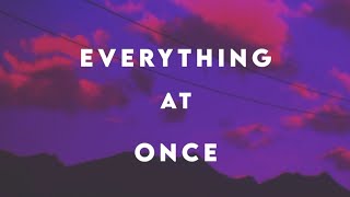 Everything At Once - New English Song Whatsapp Status Lyric Video | Trending Status 🎧