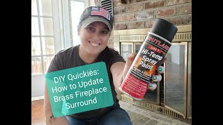 DIY Quickies: How To Update Brass Fireplace Surround