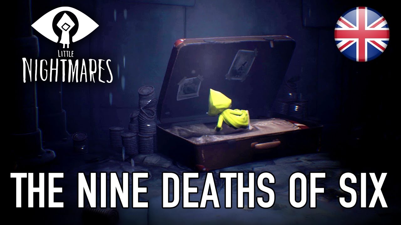 Little Nightmares - PS4/XB1/PC - The Nine Deaths of Six (English Trailer) - YouTube