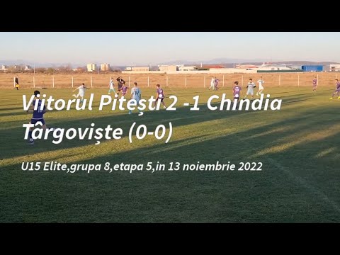 U15 Elite : Viitorul Pitești 2-1 Chindia Târgoviște(0-0) rep 2