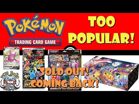 The Pokémon TCG is Too Popular! Products Selling Out, But They're Coming Back! (Pokémon TCG News!)