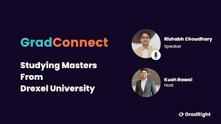 Master's from Drexel University |Preparation Tips, Application, Campus Life| UnwrappED by GradRight