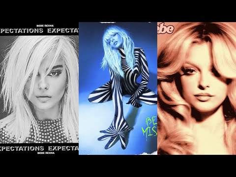 Bebe Rexha - discography battle (expectations vs better mistakes vs bebe)