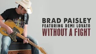 Without A Fight - Brad Paisley ft. Demi Lovato - Official Audio