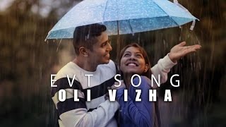 OLI VIZHA OST OF EVT( EN VEETTU THOTTATHIL )  "THE FARM" I SHAMESHAN MANI MARAN I YUWAJI