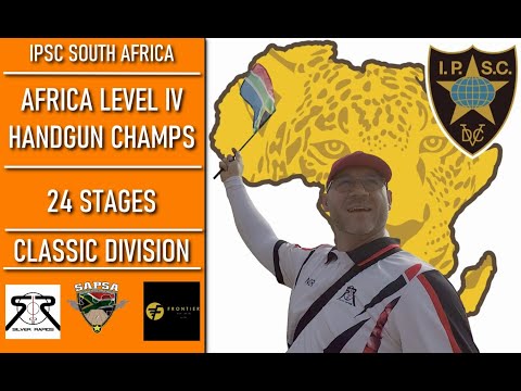 IPSC South Africa - Level IV Africa Handgun Champs (2024)