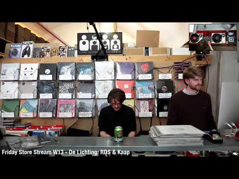 Friday Store Stream W13 - De Lichting: RDS & Kaap