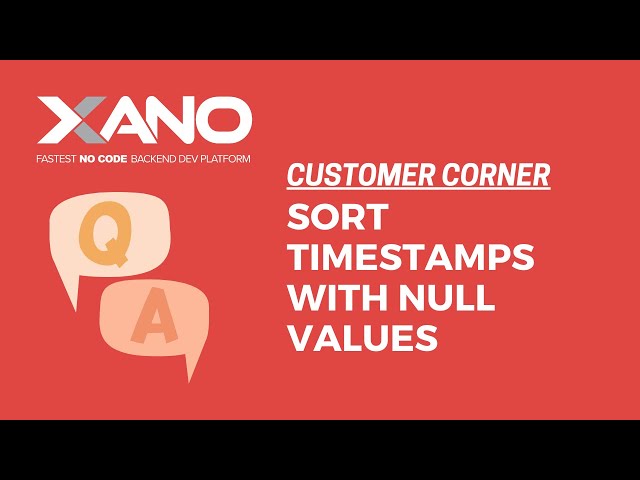 Sorting timestamps with null values