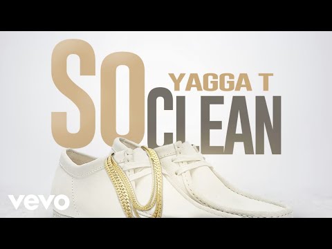 Yagga T - So Clean (Official Audio)