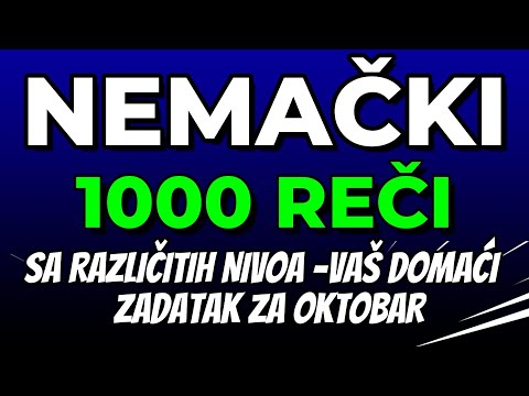 1000 NEMAČKIH REČI SA RAZLIČITIH NIVOA TOP LISTA ZA OKTOBAR 2022. REČI KOJE ĆETE ČESTO KORISTITI