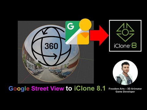 Google Street View 360 to iClone 8.1 - Full Tutorial