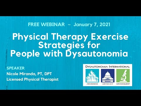 , title : 'Physical Therapy Strategies for People with Dysautonomia'