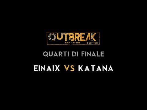 Outbreak 2019: EINAIX vs KATANA - Quarti - 2° Eliminatoria