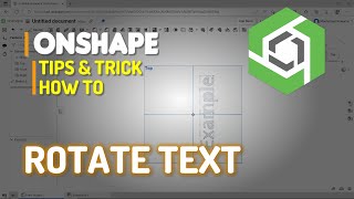 Onshape How To Rotate Text