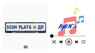 Download lagu Sosh Plata (feat. 25K & Thapelo Ghutra) (Remix)-Lyrics mp3