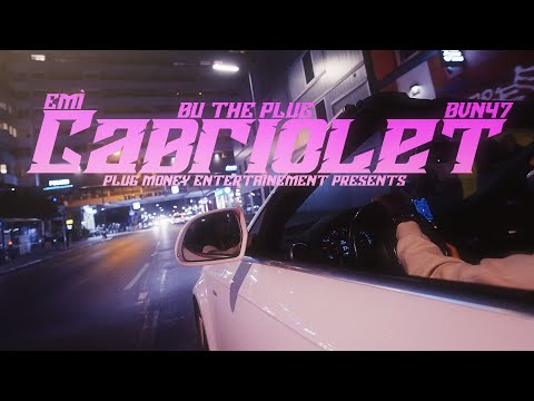 Cabriolet - Emí, Bu The Plug & BvN47 (Offizielles Video)