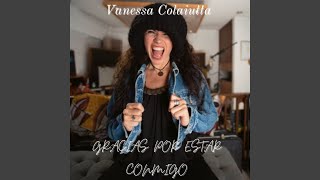 Gracias por estar conmigo