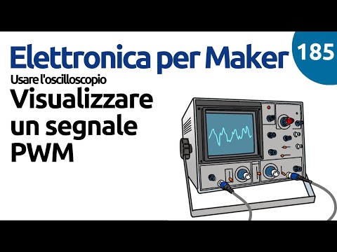 Usare l'oscilloscopio per misurare un segnale digitale (PWM) - Video 185
