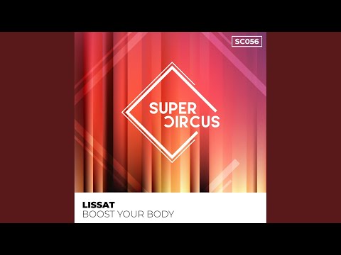 Boost Your Body (Original Mix)