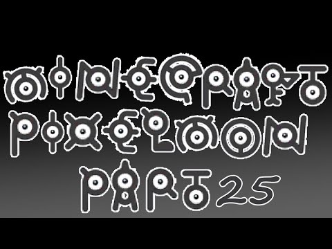 Minecraft Pixelmon - Part 25 - INTO THE UNOWN!