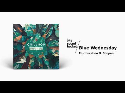 Blue Wednesday - Murmuration ft. Shopan ☕