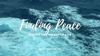 FINDING PEACE : A Journey Like No Other"#cruiseexperiences