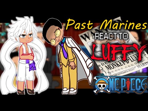 👒 I Marines del passato reagiscono a Rufy | Gacha Club | Reazione di One Piece 👒