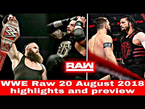 WWE Raw 20 August 2018 highlights and preview