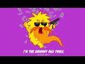 I M The Grumpy Old Troll