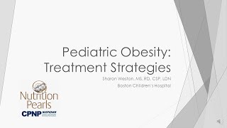 October 2021 Nutrition Pearl: Pediatric Obesity