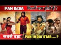 Pan India Movies Kya Hoti Hai Who Is Biggest Pan India Star Upcoming Pan India Movies In 22 23