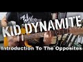 Kid Dynamite - Introduction To The Opposites (Guitar Cover)