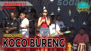 Download lagu MASTERPIECE feat VITA ALVIA “KOCO BURENG” LIVE KEDUNGGEBANG mp3 Download lagu MASTERPIECE feat VITA ALVIA “KOCO BURENG” LIVE KEDUNGGEBANG mp3